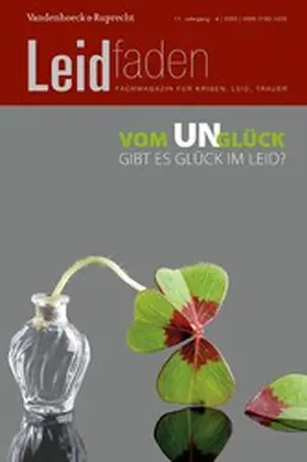 Brathuhn / Schärer-Santschi / Simader |  Vom Un-Glück - Gibt es Glück im Leid? | eBook | Sack Fachmedien