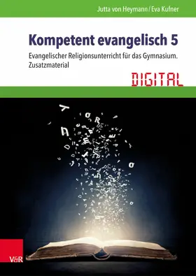 Heymann / Kufner |  Kompetent evangelisch 5 Digital | eBook | Sack Fachmedien