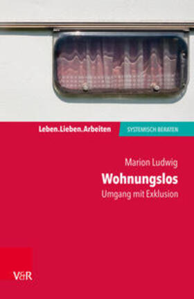Ludwig / Schweitzer | Wohnungslos – Umgang mit Exklusion | E-Book | sack.de
