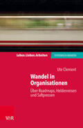Clement / Schweitzer |  Wandel in Organisationen | eBook | Sack Fachmedien