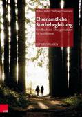 Müller / Heinemann |  Ehrenamtliche Sterbebegleitung – Handbuch mit Übungsmodulen für Ausbildende | eBook | Sack Fachmedien