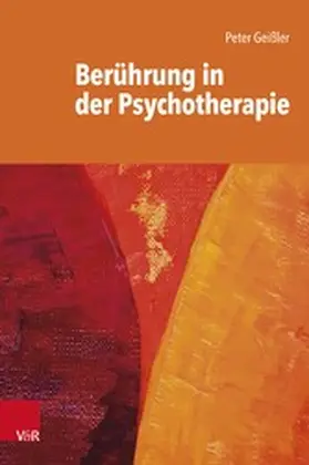 Geißler |  Berührung in der Psychotherapie | eBook | Sack Fachmedien