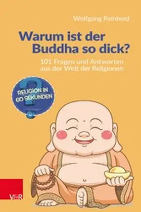Reinbold |  Warum ist der Buddha so dick? | eBook | Sack Fachmedien