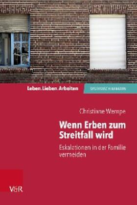 Wempe / Schweitzer | Wenn Erben zum Streitfall wird | E-Book | sack.de