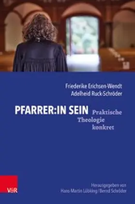 Erichsen-Wendt / Ruck-Schröder / Lübking |  Pfarrer:in sein | eBook | Sack Fachmedien