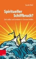 Pohl |  Spiritueller Schiffbruch? | eBook | Sack Fachmedien