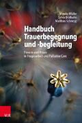 Müller / Brathuhn |  Handbuch Trauerbegegnung und -begleitung | eBook | Sack Fachmedien