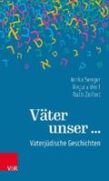 Senger / Weil / Zeifert |  Väter unser ... | eBook | Sack Fachmedien