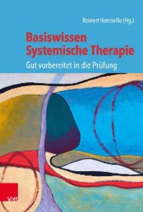 Hanswille | Basiswissen Systemische Therapie | E-Book | sack.de