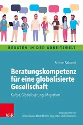 Schmid |  Beratungskompetenz für eine globalisierte Gesellschaft | eBook | Sack Fachmedien