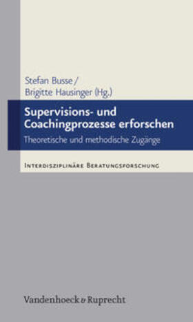 Hausinger / Busse | Supervisions- und Coachingprozesse erforschen | E-Book | sack.de