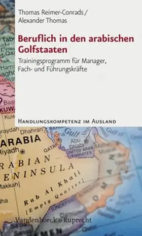 Reimer-Conrads / Thomas |  Beruflich in den arabischen Golfstaaten | eBook | Sack Fachmedien
