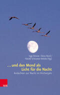 Nord / Kirsner / Schroeter-Wittke |  ... und den Mond als Licht für die Nacht | eBook | Sack Fachmedien