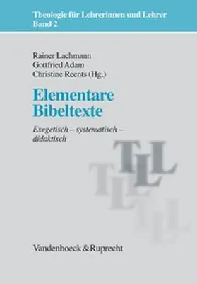 Lachmann / Adam / Reents | Elementare Bibeltexte | E-Book | www.sack.de