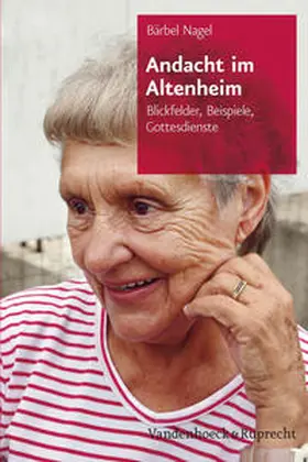 Nagel |  Andacht im Altenheim | eBook | Sack Fachmedien