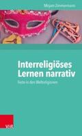 Zimmermann |  Interreligiöses Lernen narrativ | eBook | Sack Fachmedien