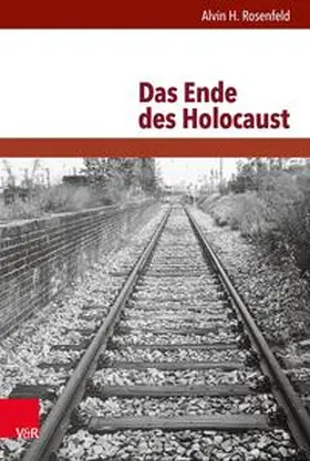 Rosenfeld |  Das Ende des Holocaust | eBook | Sack Fachmedien