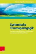 Jegodtka / Luitjens |  Systemische Traumapädagogik | eBook | Sack Fachmedien