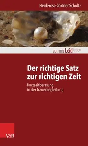 Gärtner-Schultz |  Der richtige Satz zur richtigen Zeit | eBook | Sack Fachmedien