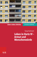 Kuhnert |  Leben in Hartz IV – Armut und Menschenwürde | eBook | Sack Fachmedien