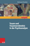 Hierdeis |  Traum und Traumverständnis in der Psychoanalyse | eBook | Sack Fachmedien