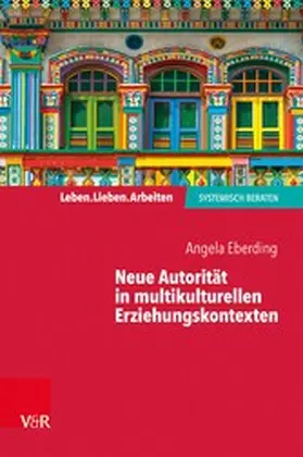 Eberding |  Neue Autorität in multikulturellen Erziehungskontexten | eBook | Sack Fachmedien