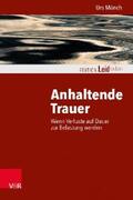 Münch / Müller |  Anhaltende Trauer | eBook | Sack Fachmedien