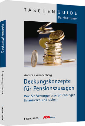 Wonnenberg | Deckungskonzepte für Pensionszusagen | Buch | 978-3-648-00359-6 | sack.de