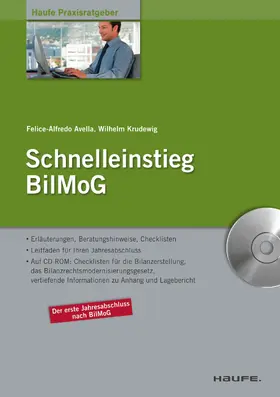 Krudewig / Avella |  Schnelleinstieg BilMoG. (Haufe Praxisratgeber) | eBook | Sack Fachmedien