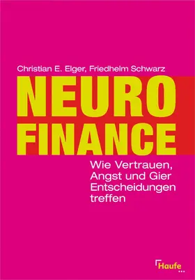Elger / Schwarz |  Neurofinance | eBook | Sack Fachmedien