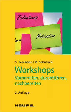 Beermann / Schubach | Workshops - vorbereiten, durchführen, nachbereiten | E-Book | sack.de