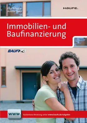 Schulze / Stein |  Immobilien- und Baufinanzierung. | eBook | Sack Fachmedien