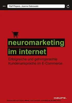 Dabrowski / Pispers | Neuromarketing im Internet. Haufe Sachbuch Wirtschaft | E-Book | sack.de