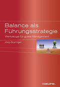 Zeyringer |  Balance als Führungsstrategie | eBook | Sack Fachmedien