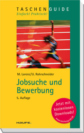 Lorenz / Rohrschneider |  Jobsuche und Bewerbung | Buch |  Sack Fachmedien