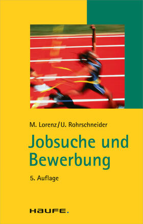 Lorenz / Rohrschneider |  Jobsuche und Bewerbung | eBook | Sack Fachmedien