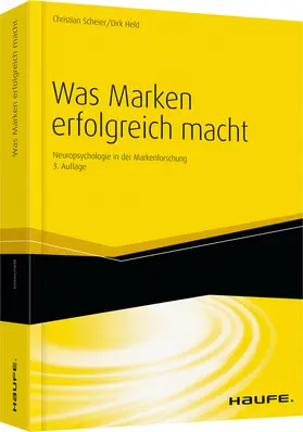 Scheier / Held | Was Marken erfolgreich macht | Buch | 978-3-648-02954-1 | sack.de