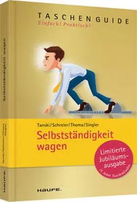 Tanski / Schreier / Thoma |  Selbstständigkeit wagen | Buch |  Sack Fachmedien