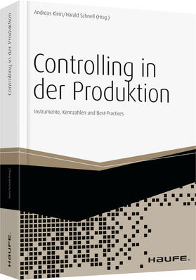 Klein / Schnell | Controlling in der Produktion | Buch | 978-3-648-03199-5 | sack.de