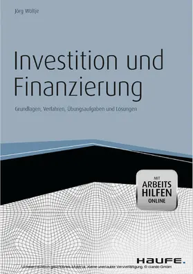 Wöltje |  Investition und Finanzierung - mit Arbeitshilfen online | eBook | Sack Fachmedien