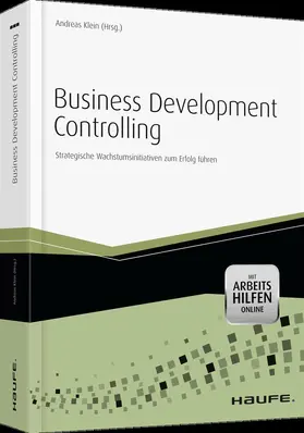 Klein |  Business Development Controlling - mit Arbeitshilfen online | Buch |  Sack Fachmedien