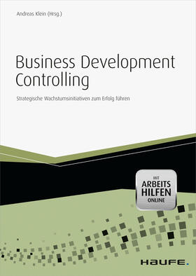 Klein |  Business Development Controlling - mit Arbeitshilfen online | eBook | Sack Fachmedien