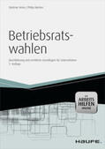 Heise / Merten |  Betriebsratswahlen - inkl. Arbeitshilfen online | eBook | Sack Fachmedien