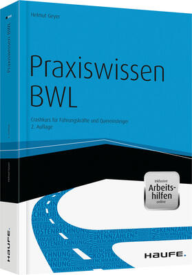 Geyer | Geyer, H: Praxiswissen BWL - inkl. Arbeitshilfen online | Buch | 978-3-648-04146-8 | sack.de