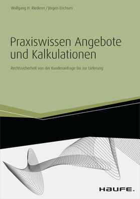 Riederer / Erichsen | Praxiswissen Angebote und Kalkulationen - inkl. Arbeitshilfen online | E-Book | sack.de