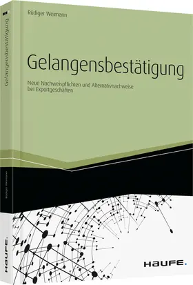 Weimann | Gelangensbestätigung - inkl. eBook | Buch | 978-3-648-04708-8 | www.sack.de