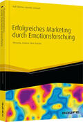 Stürmer / Schmidt |  Erfolgreiches Marketing durch Emotionsforschung | Buch |  Sack Fachmedien