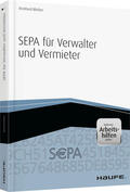 Bleiber |  SEPA für Verwalter und Vermieter - inkl. Arbeitshilfen online | Buch |  Sack Fachmedien
