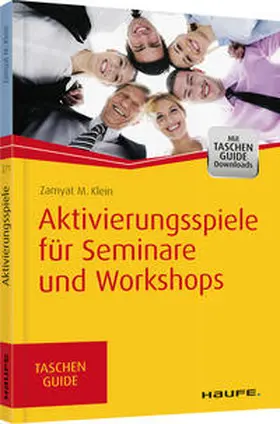 Klein |  Aktivierungsspiele für Seminare und Workshops | Buch |  Sack Fachmedien