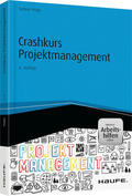 Peipe |  Crashkurs Projektmanagement | Buch |  Sack Fachmedien